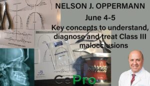 Recording of Nelson J Oppermann webinars "Fundamentals of understanding, diagnosis and treatment of occlusion disorders of class III"